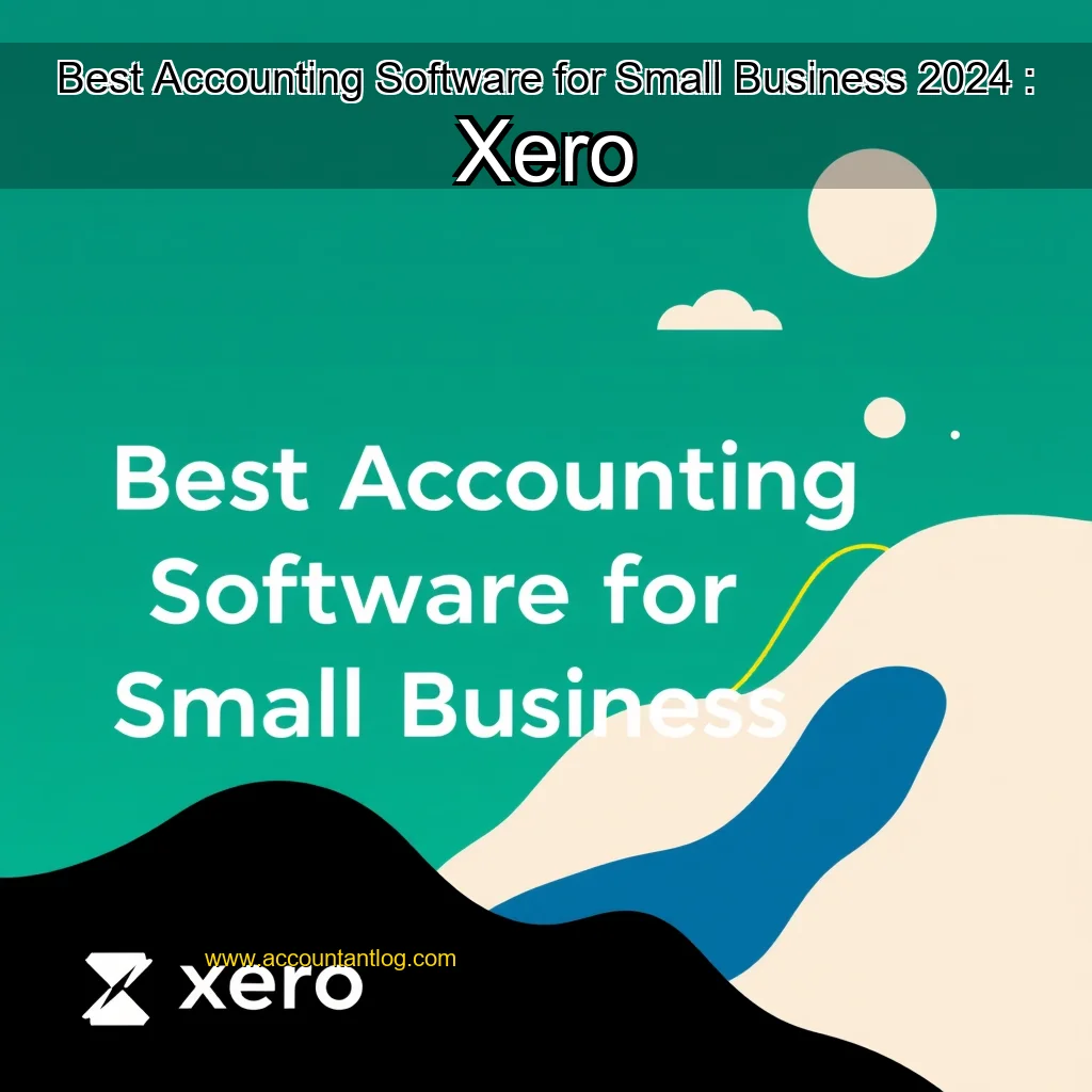 Artistic representation for Best Accounting Software for Small Business 2024 : Xero