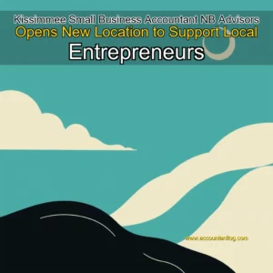 Artistic representation for Kissimmee Small Business Accountant NB Advisors Opens New Location to Support Local Entrepreneurs