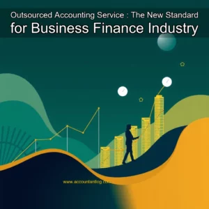 Artistic representation for Outsourced Accounting Service : The New Standard for Business Finance Industry
