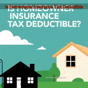 Artistic representation for Is Homeowner Insurance Tax Deductible