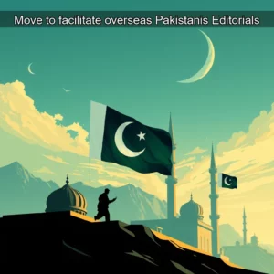 Artistic representation for Move to facilitate overseas Pakistanis Editorials
