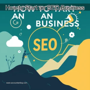Artistic representation for How to Start an SEO Business