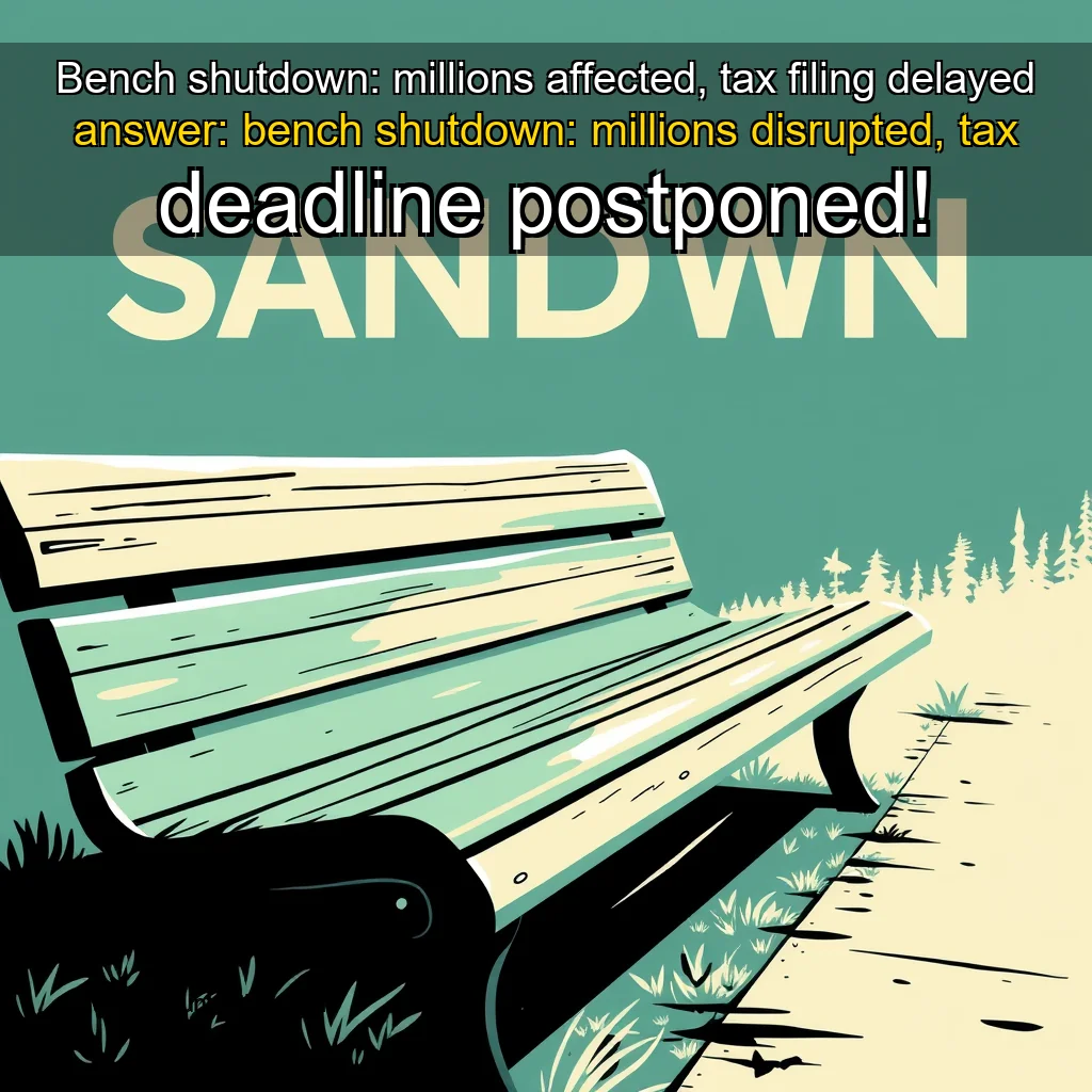 Artistic representation for Bench shutdown: millions affected, tax filing delayed answer: bench shutdown: millions disrupted, tax deadline postponed!