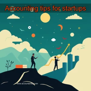 Artistic representation for Accounting tips for startups