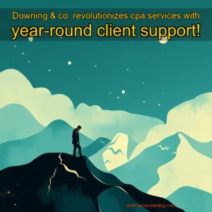 Artistic representation for Downing & co. revolutionizes cpa services with year-round client support!