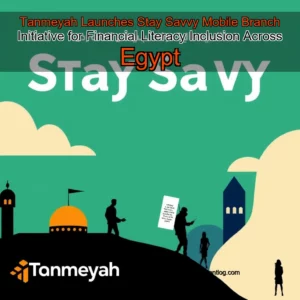 Artistic representation for Tanmeyah Launches Stay Savvy Mobile Branch Initiative for Financial Literacy Inclusion Across Egypt