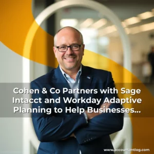 Artistic representation for Cohen & Co Partners with Sage Intacct and Workday Adaptive Planning to Help Businesses Transform Financial Functions