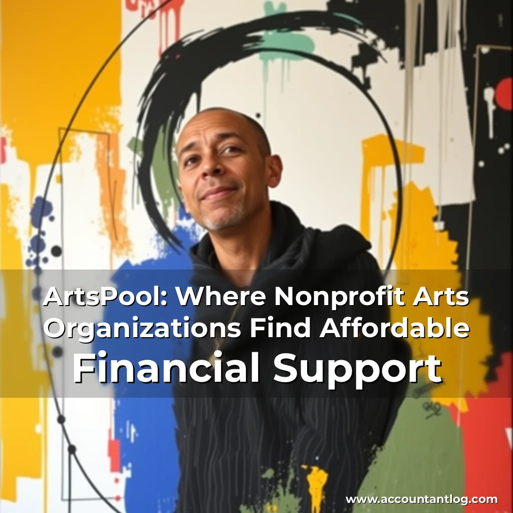 Artistic representation for ArtsPool: Where Nonprofit Arts Organizations Find Affordable Financial Support