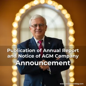 Artistic representation for Publication of Annual Report and Notice of AGM Company Announcement