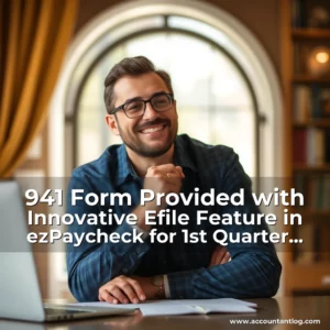 Artistic representation for 941 Form Provided with Innovative Efile Feature in ezPaycheck for 1st Quarter Deadline