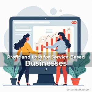 Artistic representation for Profit and Loss for Service-Based Businesses