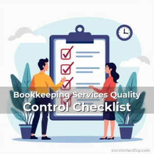 Artistic representation for Bookkeeping Services Quality Control Checklist
