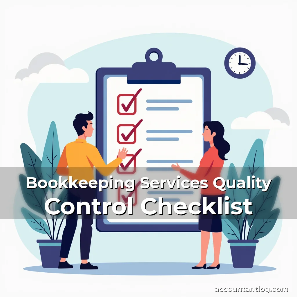 Artistic representation for Bookkeeping Services Quality Control Checklist