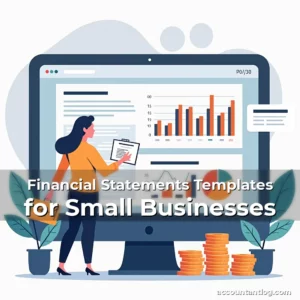 Artistic representation for Financial Statements Templates for Small Businesses