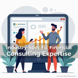 Artistic representation for Industry-Specific Financial Consulting Expertise