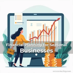 Artistic representation for Financial Planning for Seasonal Businesses