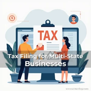 Artistic representation for Tax Filing for Multi-State Businesses